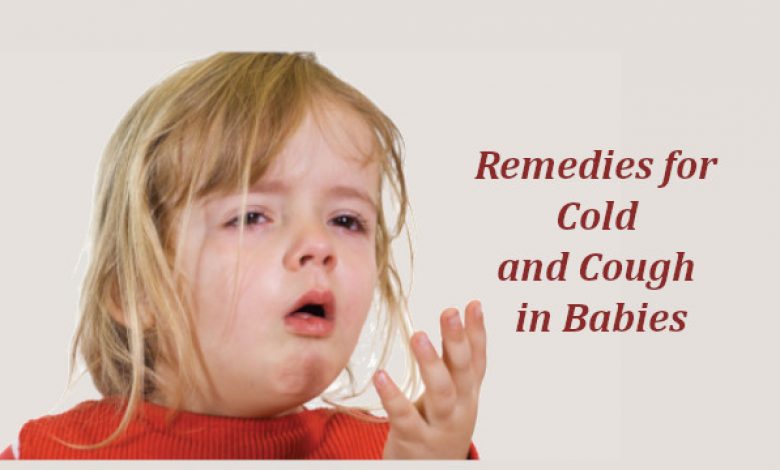 Remedies for Cold and Cough in Babies