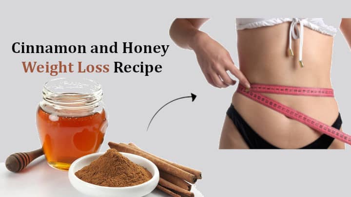 Try Cinnamon And Honey For Weight Loss Recipe In A Week