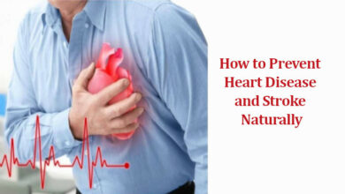 How to Prevent Heart Disease and Stroke