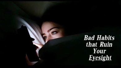 Bad Habits that Ruin Your Eyesight