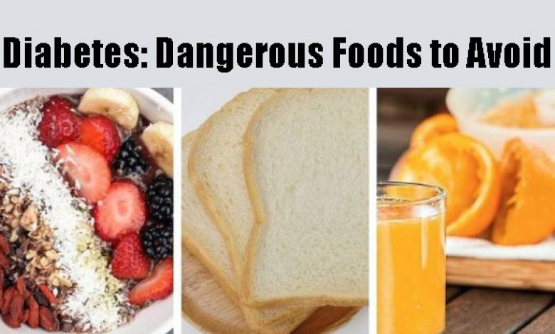 Dangerous Foods to Avoid with Diabetes