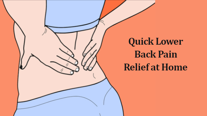 Lower Back Pain Relief at Home