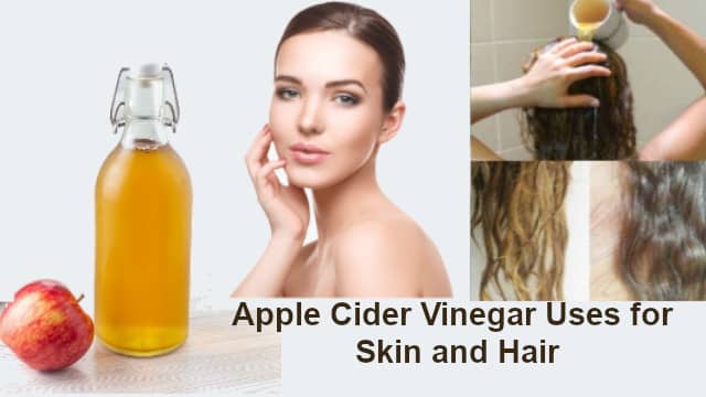 Apple Cider Vinegar Uses for Skin Hair body