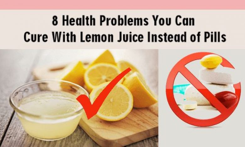 8 Health Problems You Can Cure With Lemon Juice Instead of Pills