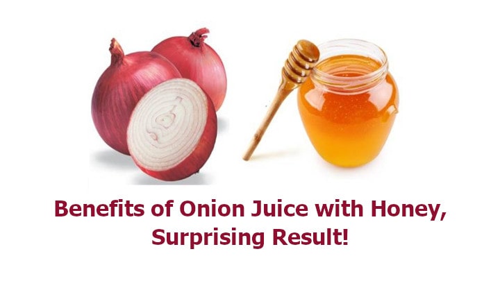 Benefits of Onion Juice with Honey