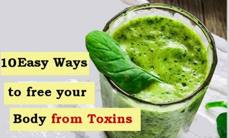 How to Remove Toxins from your Body at Home quickly and naturally