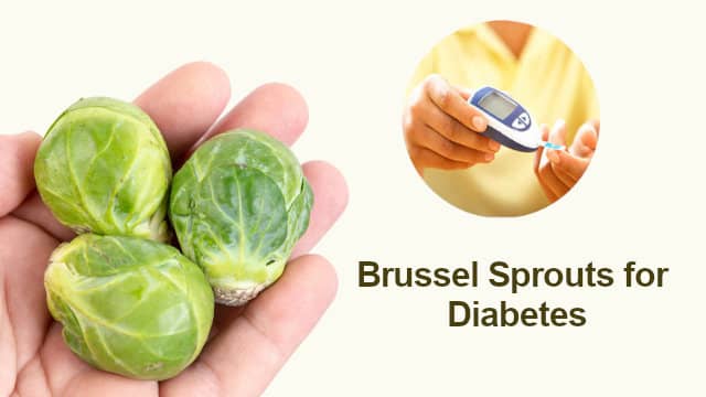 Brussel Sprouts for Diabetes