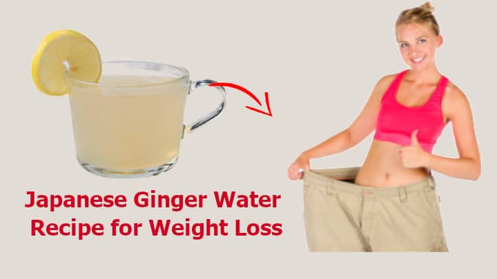 Japanese Ginger Water Recipe for Weight Loss