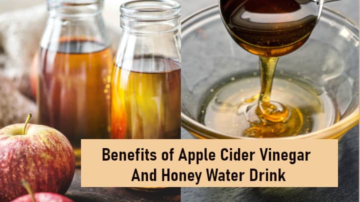 Benefits of Apple Cider Vinegar And Honey
