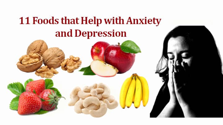 11-healthy-foods-that-help-with-anxiety-and-depression