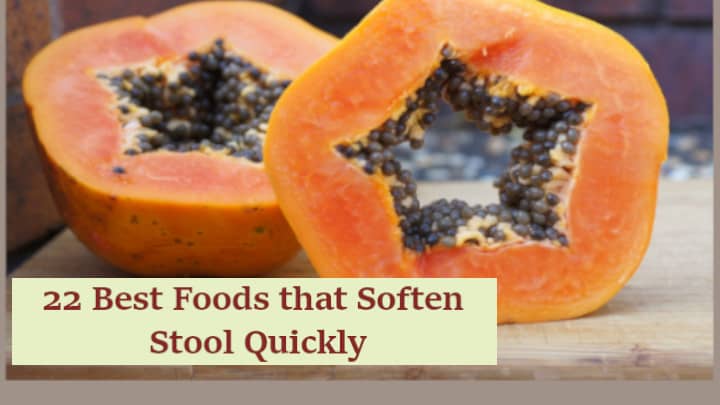foods that soften stool quickly in adults