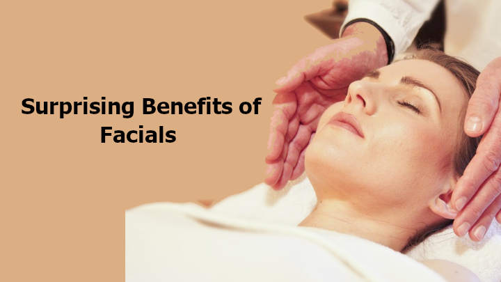 Benefits of Facials