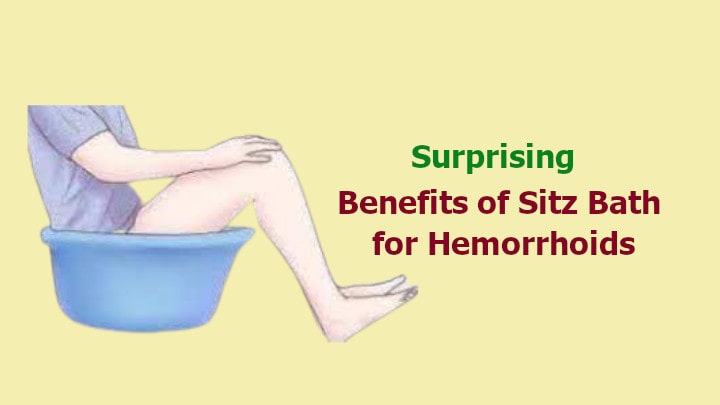 Benefits of Sitz Bath for Hemorrhoids