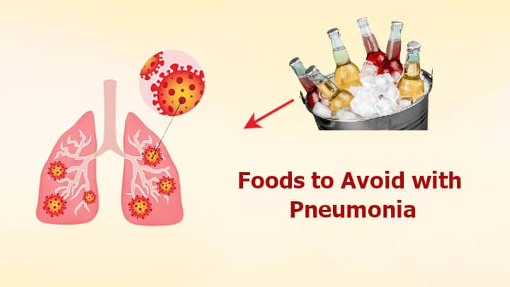 Foods to avoid with pneumonia