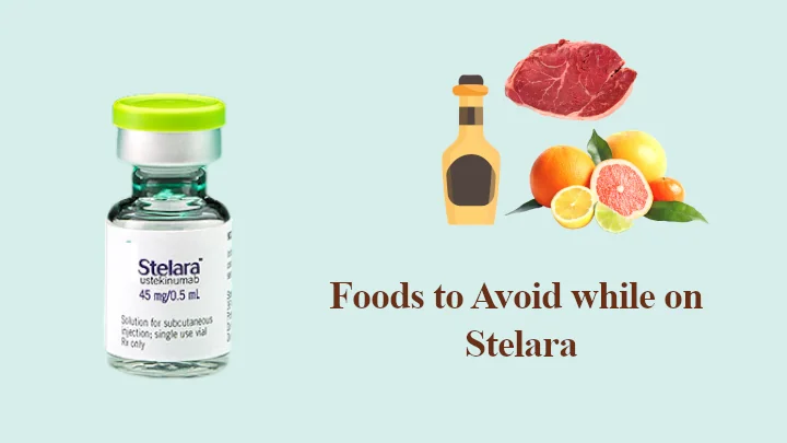 Foods to Avoid while on Stelara