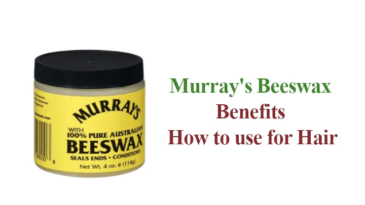 Murray's Beeswax Benefits
